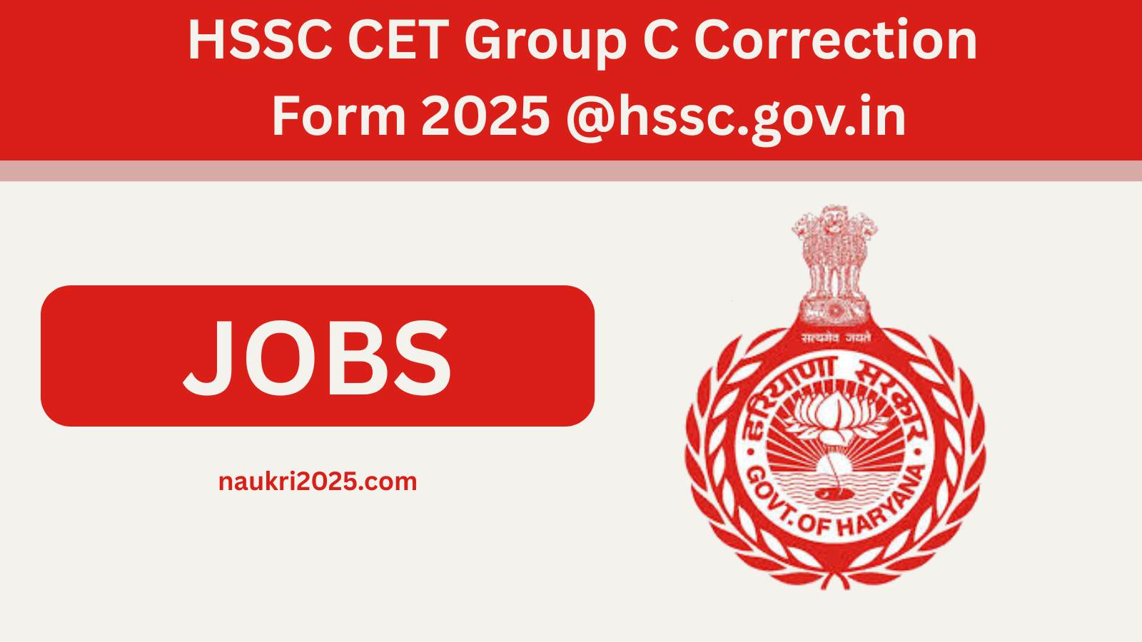 HSSC CET Group C Correction Form 2025 @hssc.gov.in