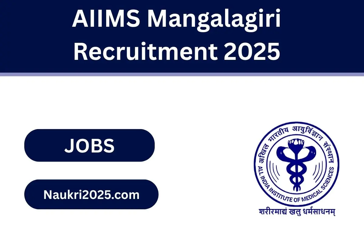 AIIMS Mangalagiri Recruitment 2025: Apply for 7 Assistant Professor Posts