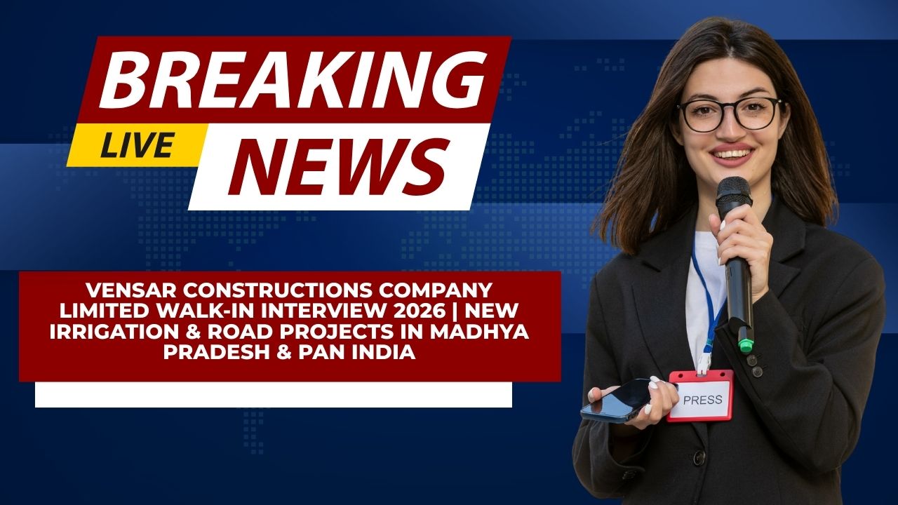 Vensar Constructions Company Limited Walk-In Interview 2026